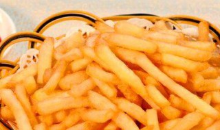 土豆怎么做的才好吃 薯条的做法